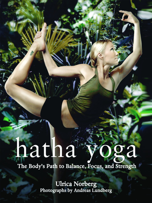 Title details for Hatha Yoga by Ulrica Norberg - Available